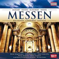 Messen - Mozart, Haydn, Cherubini, Beethoven, Schubert, Schumann, Kiel, Gounod, Bruckner